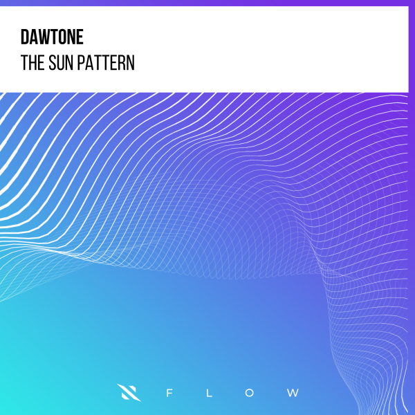 DaWTone - The Sun Pattern (Extended Mix)