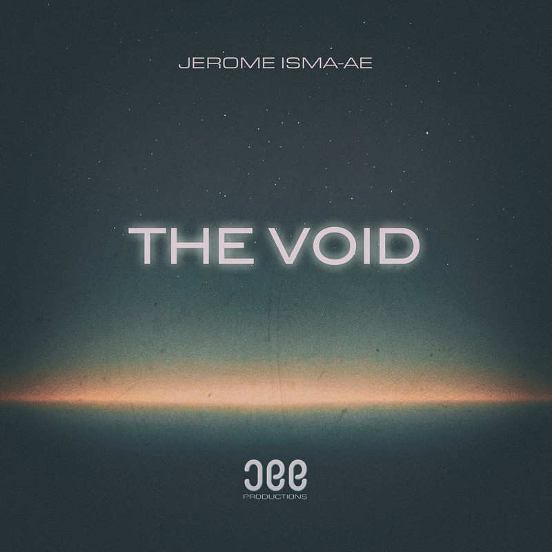 Jerome Isma-Ae - The Void (Extended Mix)
