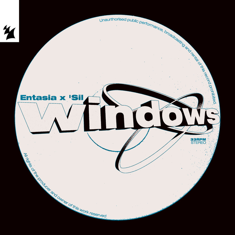 Entasia x Sil - Windows (Extended Mix)