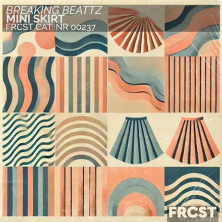 Breaking Beattz - Mini Skirt (Extended Mix)