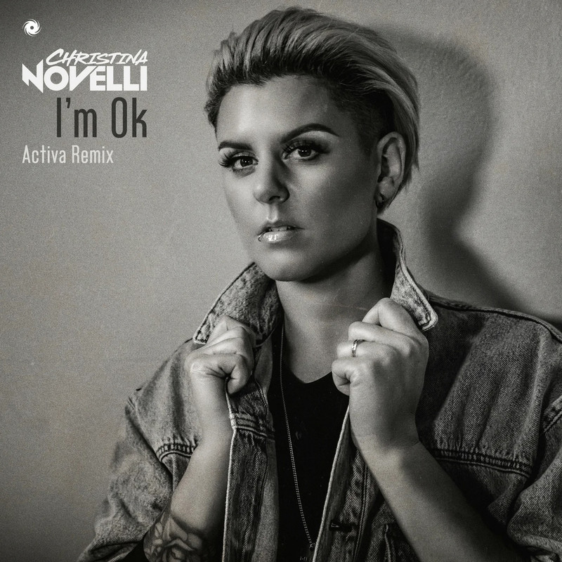 Christina Novelli - I'm Ok (Activa Extended Remix)
