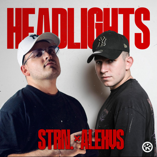Strn. x ALEXYS - Headlights (Extended Mix)