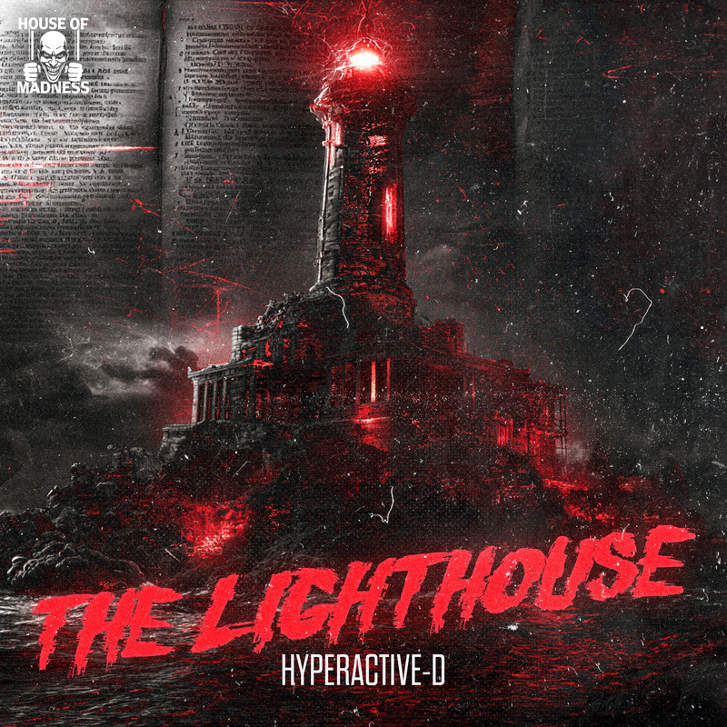Hyperactive-D - The Lighthouse (Extended Mix)