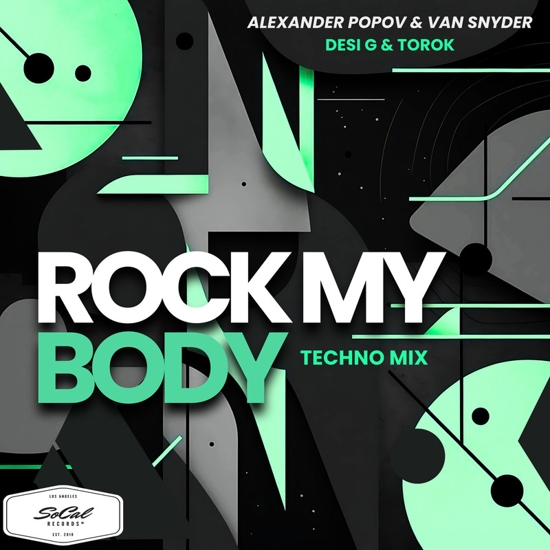 Alexander Popov, Van Snyder, Torok, Desi G - Rock My Body (Techno Extended Mix)
