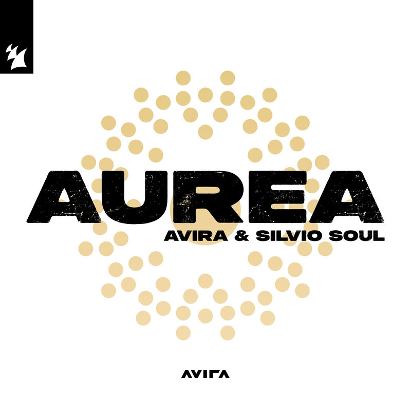 AVIRA & Silvio Soul - Aurea (Extended Mix)
