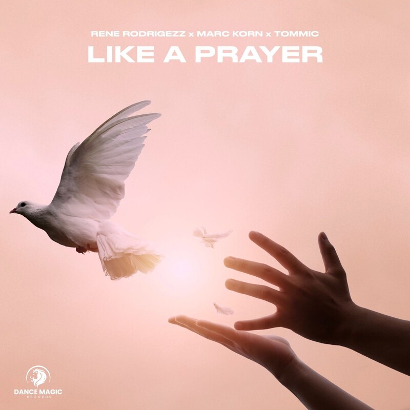 Rene Rodrigezz, Marc Korn & Tommic - Like a Prayer (Extended Mix)