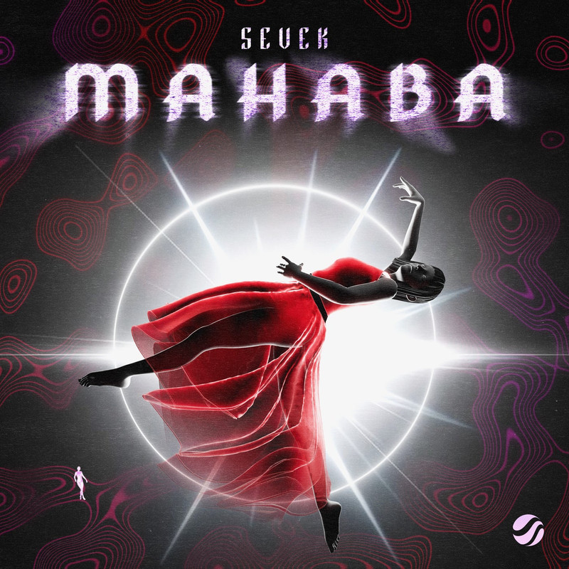 SEVEK - Mahaba (Extended Mix)