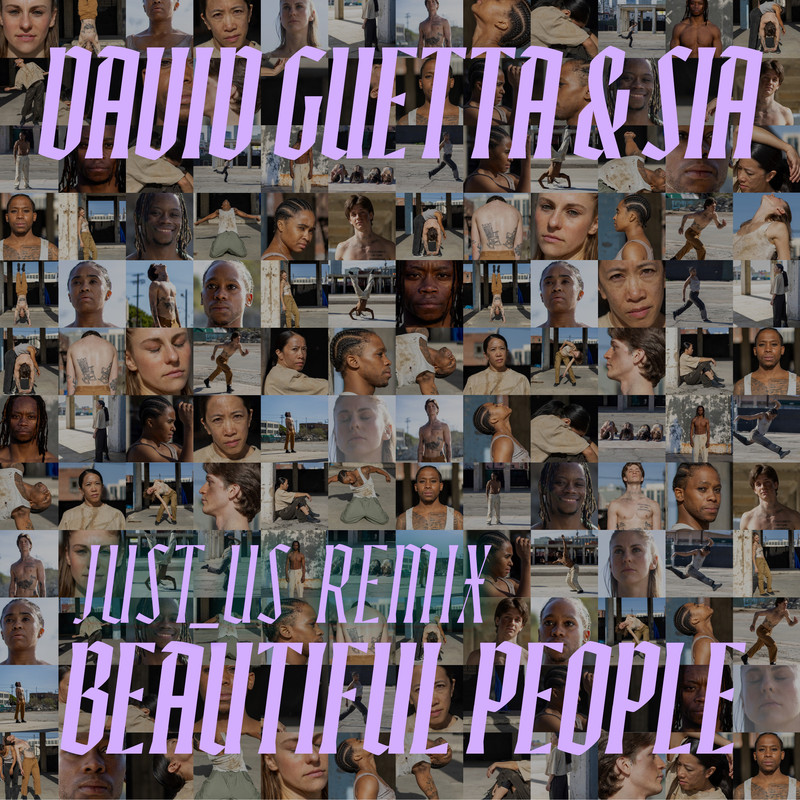 David Guetta & Sia - Beautiful People (Just us Extended Remix)
