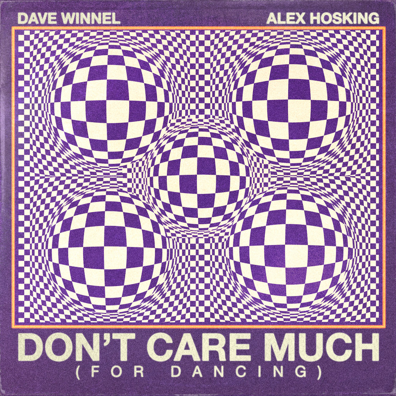 Dave Winnel x Alex Hosking - Don't Care Much For Dancing (Extended Mix)