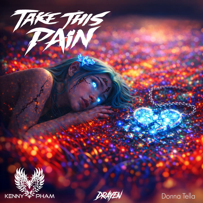 Drayen, Kenny Pham & Donna Tella - Take This Pain (Original Mix)