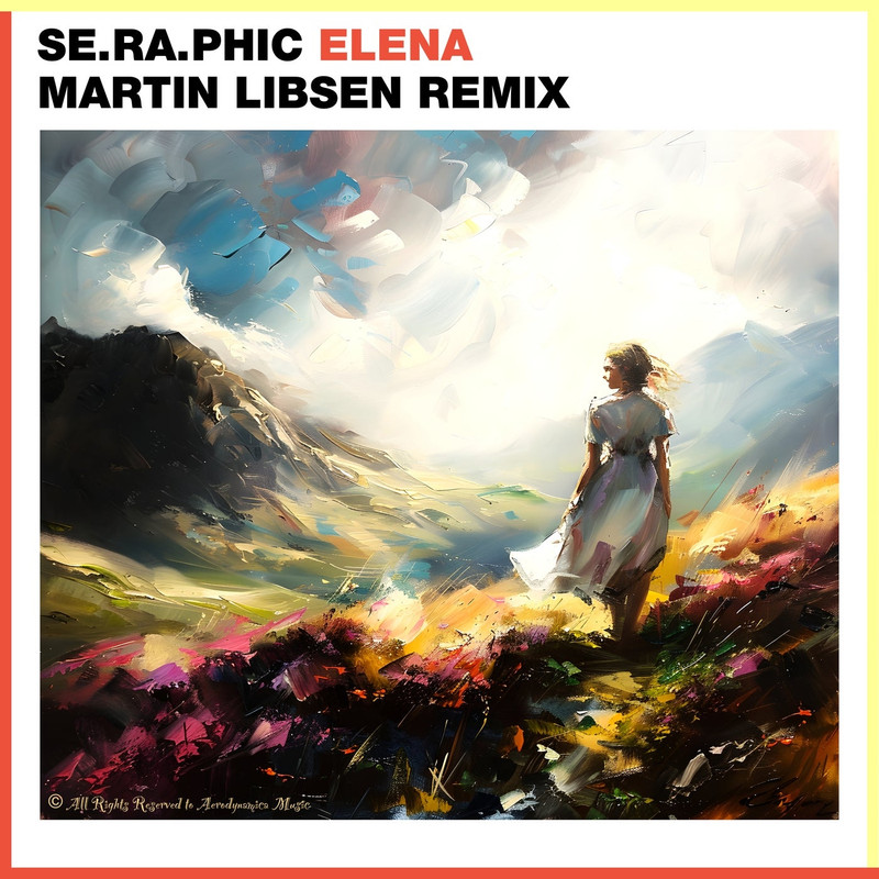 Se.Ra.Phic - Elena (Martin Libsen Remix)
