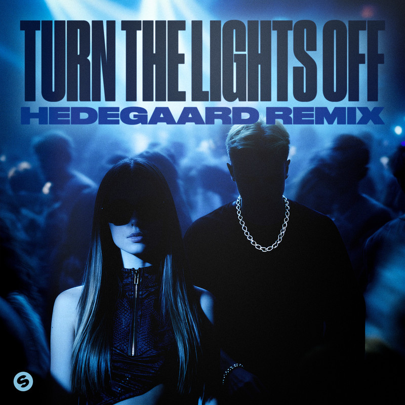 Justė, Jaxstyle & Jon - Turn The Lights Off (HEDEGAARD Extended Remix)