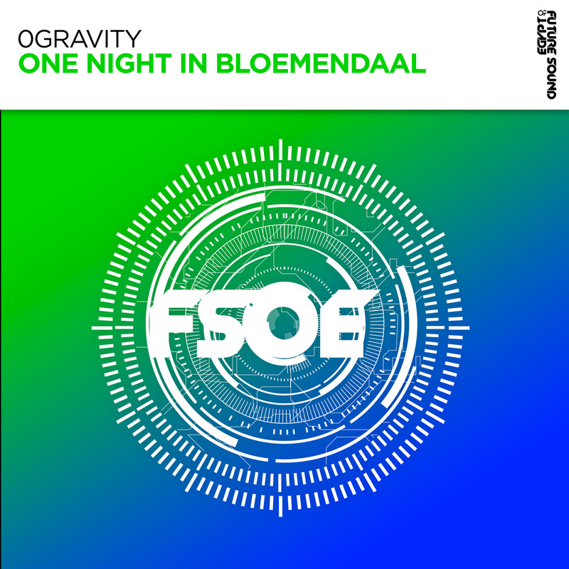 0Gravity - One Night in Bloemendaal (Extended Mix)