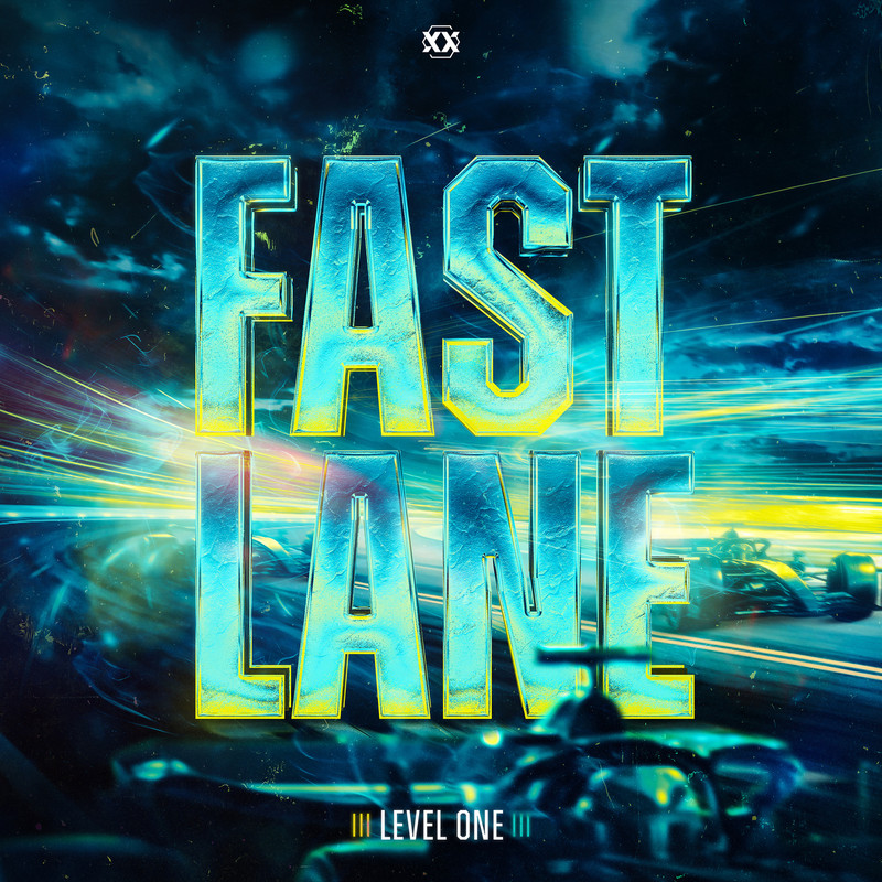 Level One - Fast Lane (Extended Mix)