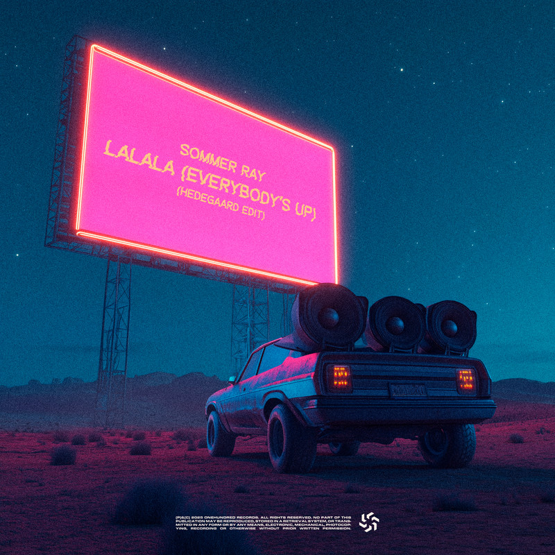 Sommer Ray - LaLaLa [Everybody's Up] (HEDEGAARD Extended Edit)