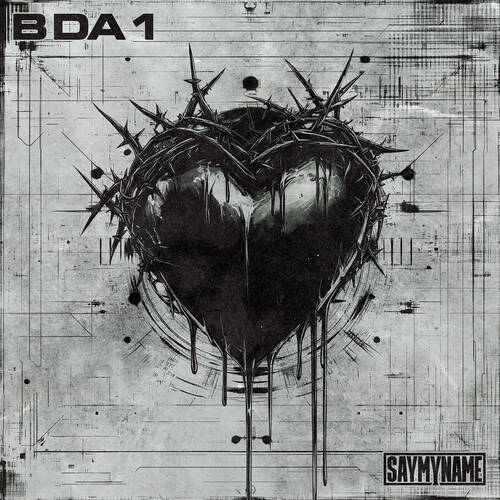 SAYMYNAME - B DA 1 (Extended Intro)