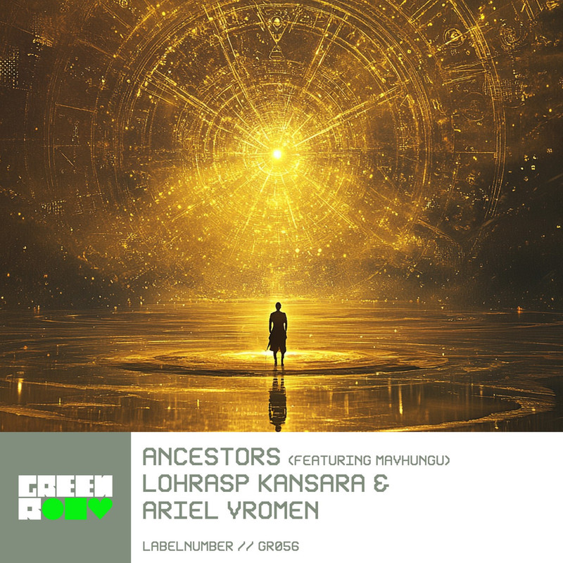 Lohrasp Kansara & Ariel Vromen, Mavhungu - Ancestors (Extended Mix)