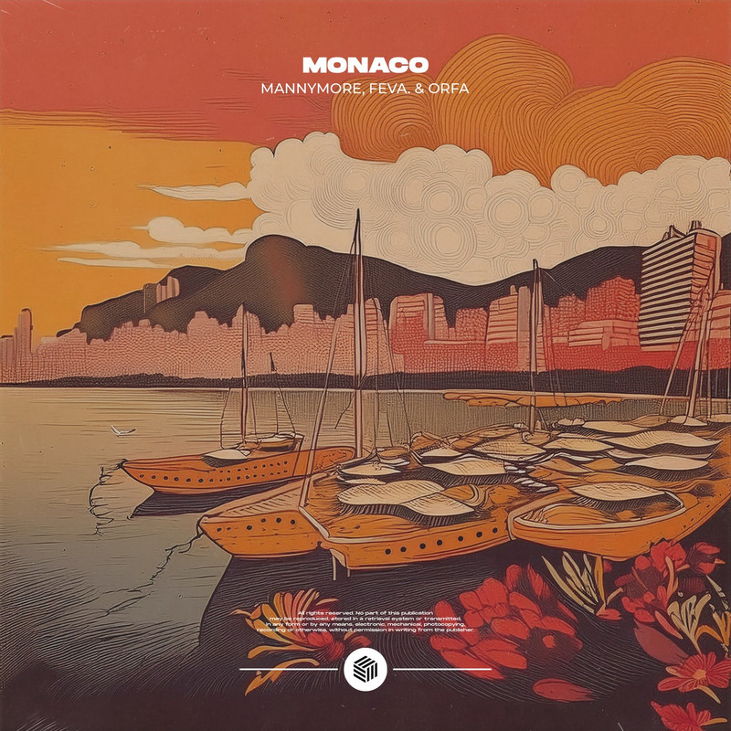 Mannymore, feva. & Orfa - Monaco (Extended Mix)