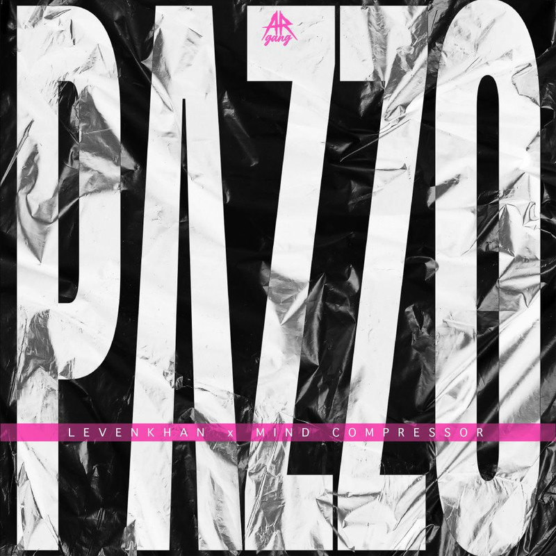 Levenkhan & Mind Compressor - PAZZO (Original Mix)
