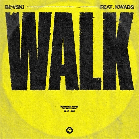 BOVSKI - Walk (feat. Kwabs) (Extended Mix)
