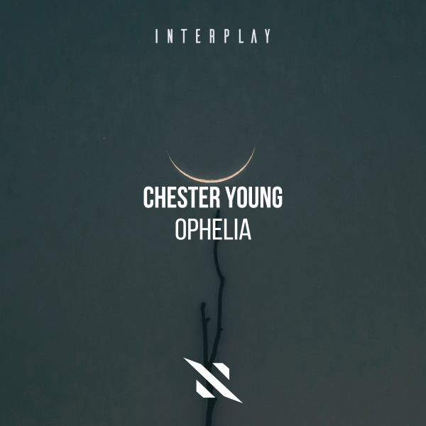 Chester Young - Ophelia (Extended Mix)