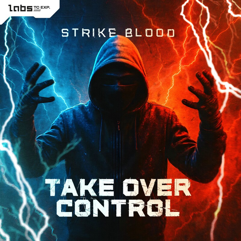 Strike Blood - Take Over Control (Original Mix)