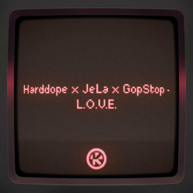 Harddope, Jela & GopStop - L.O.V.E (Original Mix)