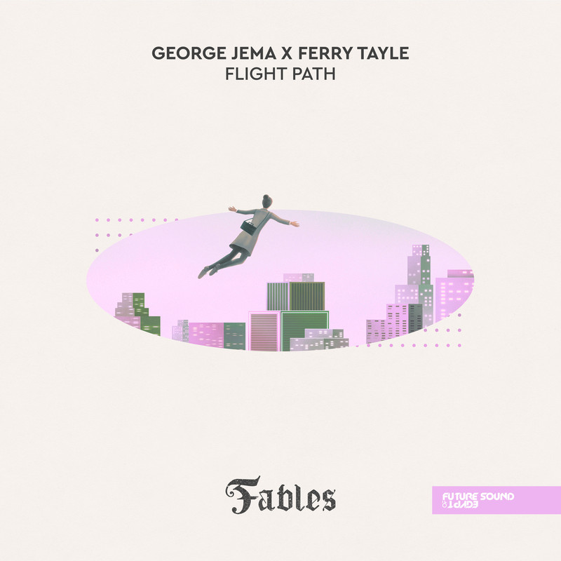 Ferry Tayle, George Jema - Flight Path (Extended Mix)