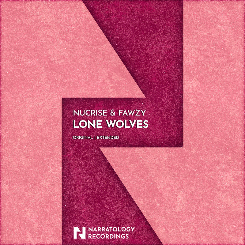 Nucrise & FAWZY - Lone Wolves (Extended Mix)