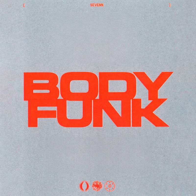Sevenn - Body Funk (Original Mix)