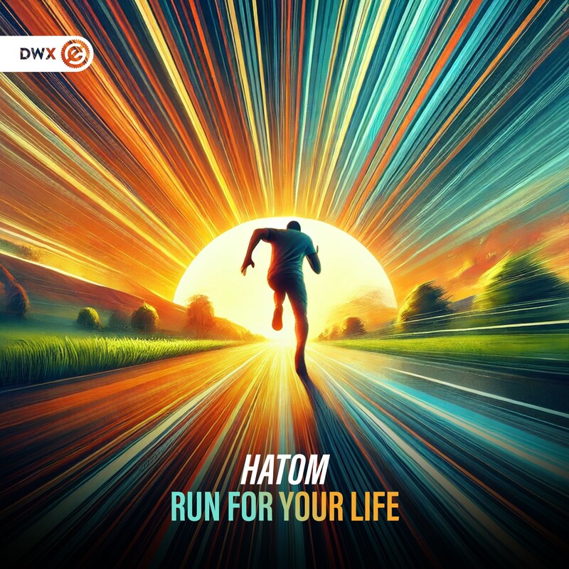 Hatom & Dirty Workz - Run For Your Life (Original Mix)