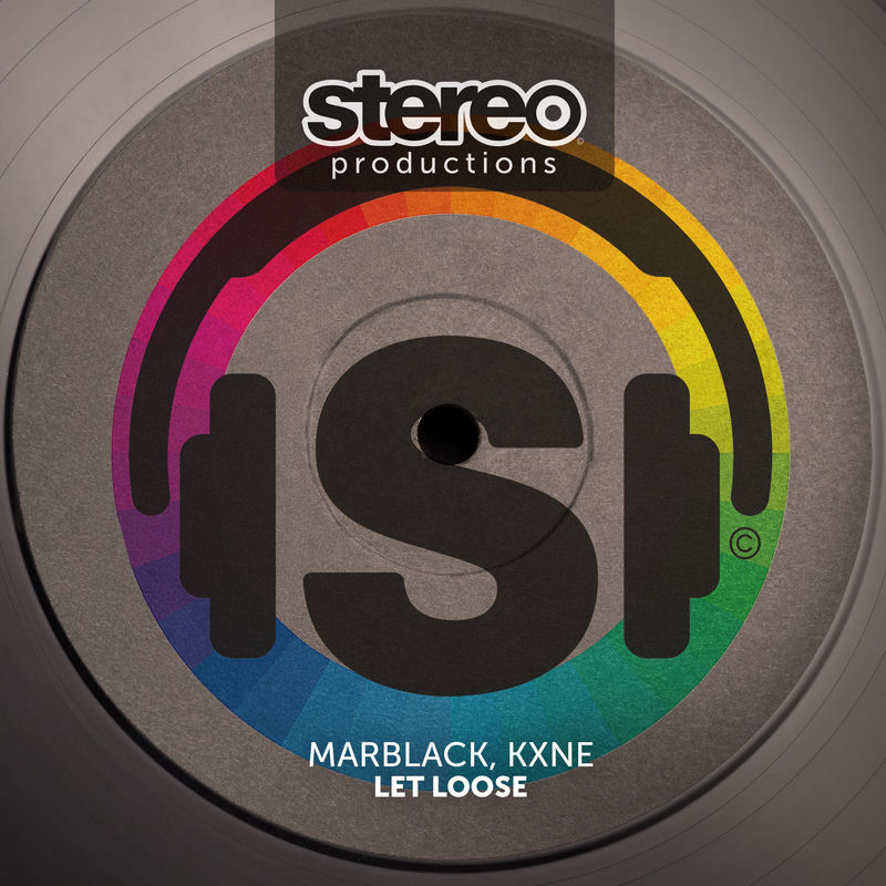 MARBLACK & Kxne - Let Loose (Original Mix)