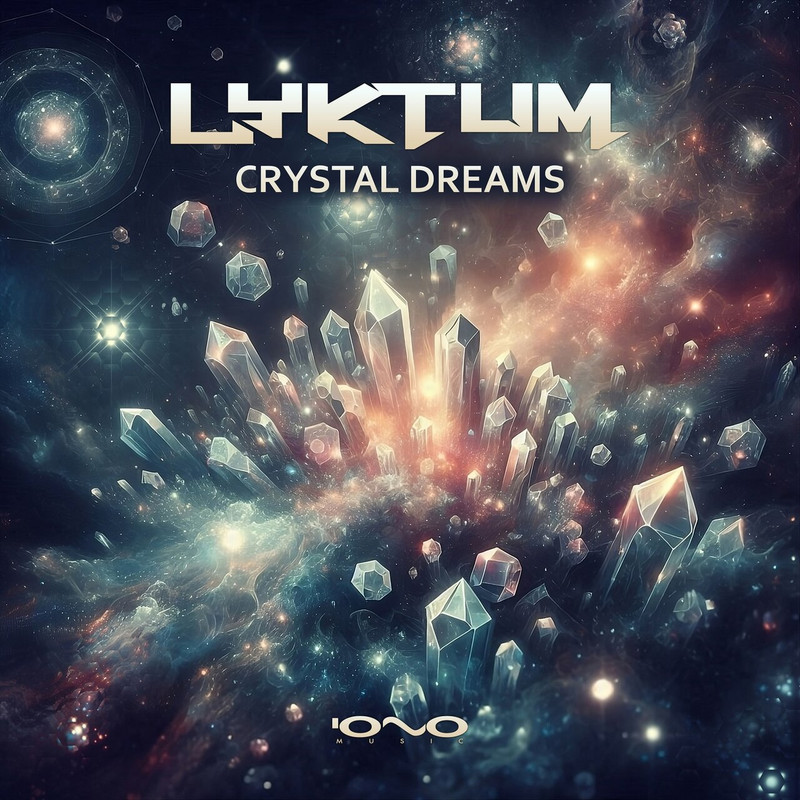 Lyktum - Crystal Dreams (Original Mix)