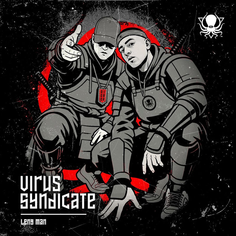 Virus Syndicate - Leng Man (Original Mix)
