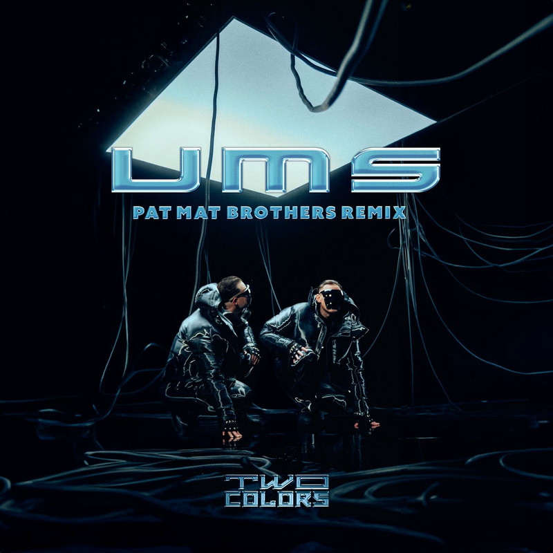 twocolors & BARBZ - UMS (PaT MaT Brothers Remix)
