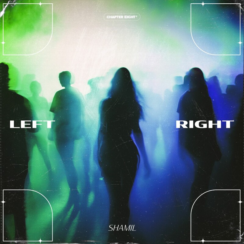 Shamil - Left Right (Extended Mix)