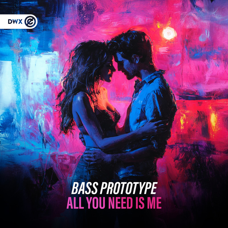 Bass Prototype & Dirty Workz - All You Need Is Me (Extended Mix)