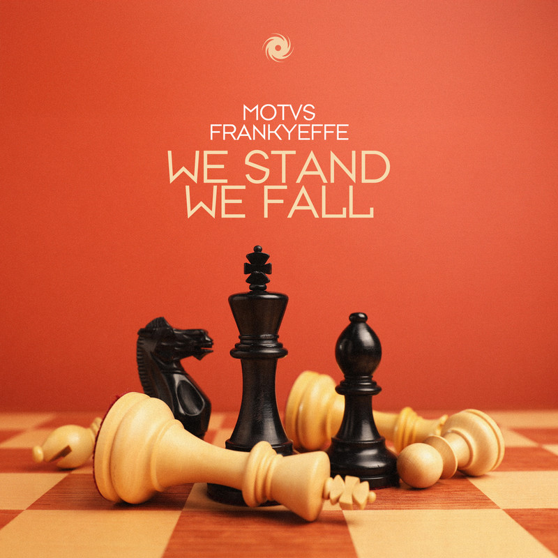MOTVS & FrankyEffe - We Stand We Fall (Extended Mix)