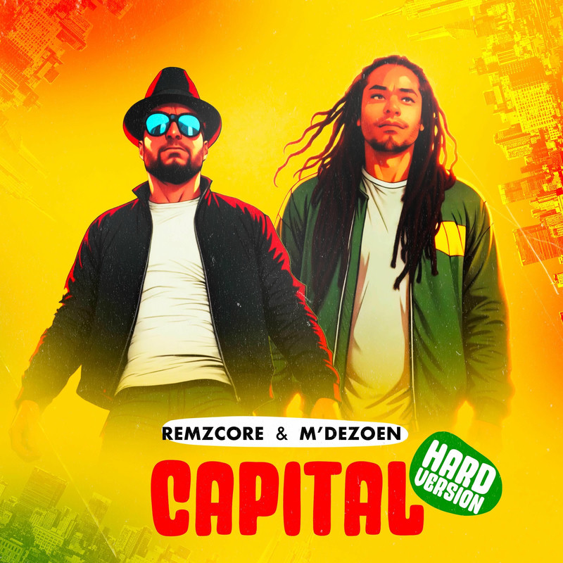 Remzcore & M'Dezoen - Capital (Hard Version)