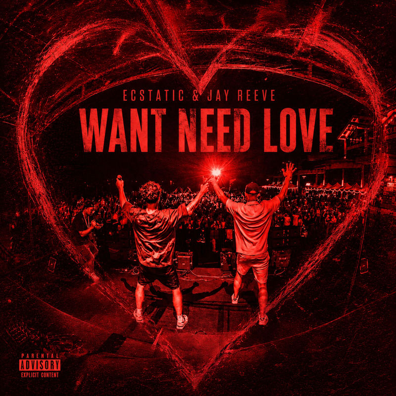 Ecstatic & Jay Reeve - Want Need Love (Original Mix)
