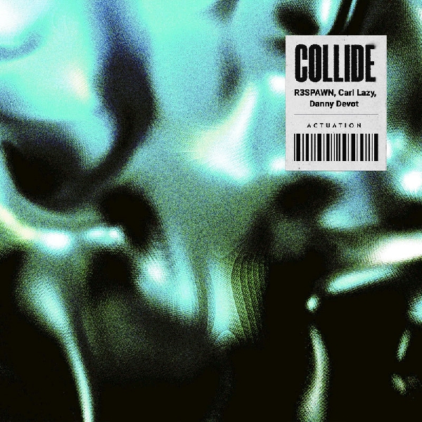 R3SPAWN, Carl Lazy & Danny Devot - Collide (Extended Mix)