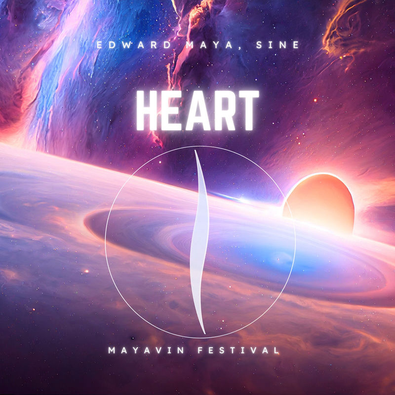 Edward Maya & Sin&eacute; - Heart (Mayavin Extended Festival)