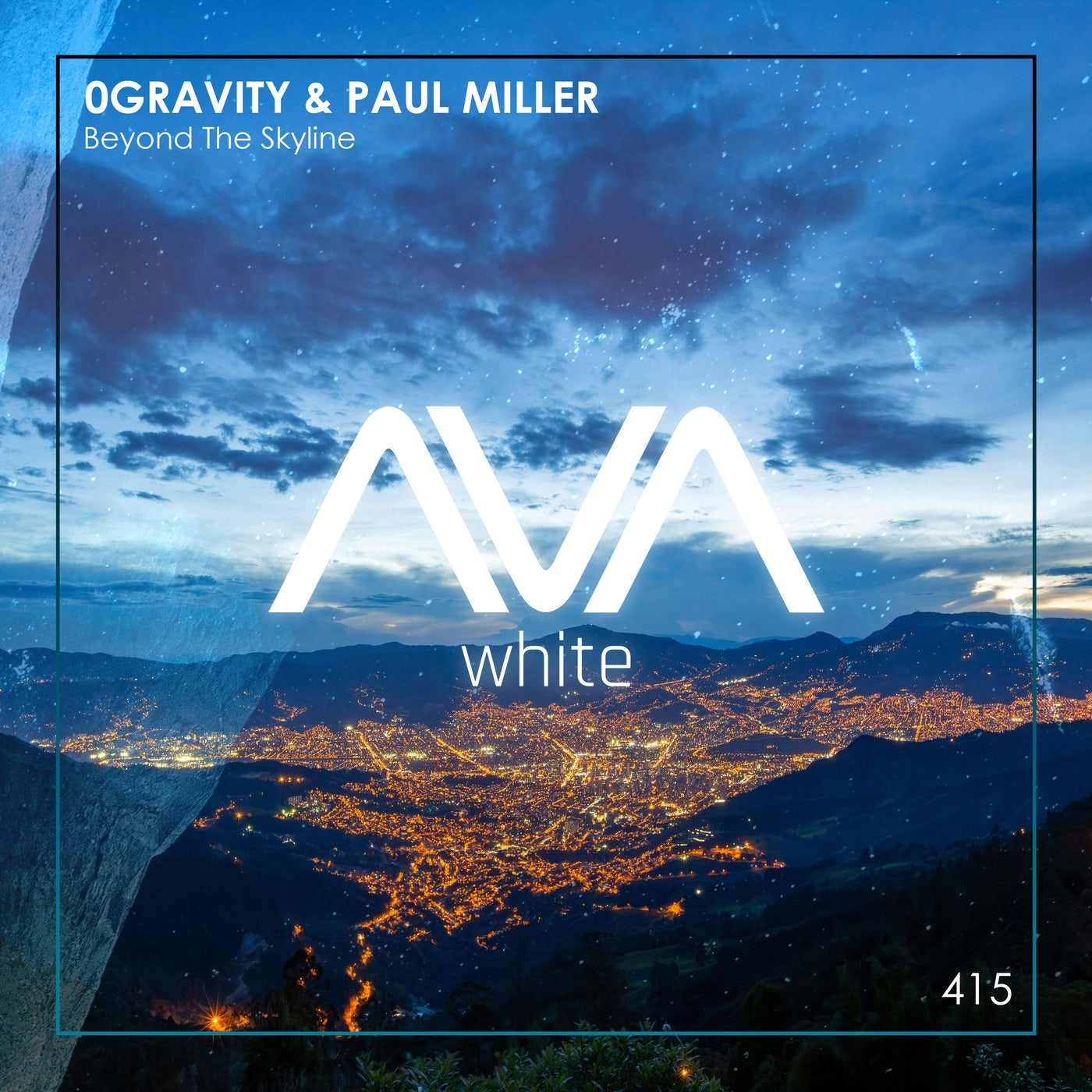 0Gravity & Paul Miller - Beyond The Skyline (Extended Mix)