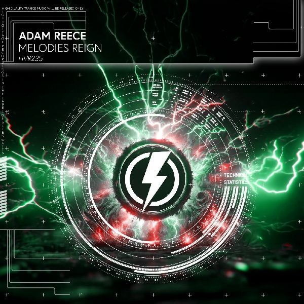 Adam Reece - Melodies Reign (Extended Mix)