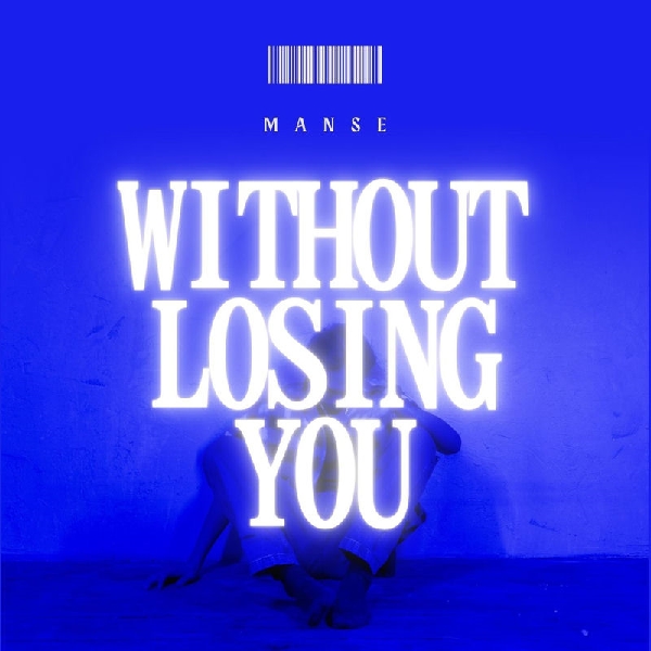 Manse - Without Losing You (Original Mix)