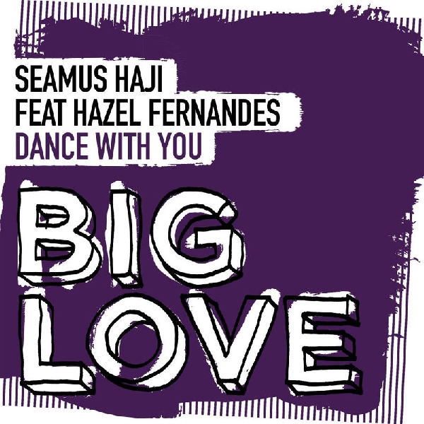 Seamus Haji - Dance With You (Extended Mix) (feat. Hazel Fernandes)