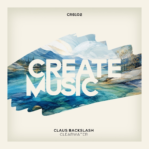 Claus Backslash - Clearwater (Extended Mix)