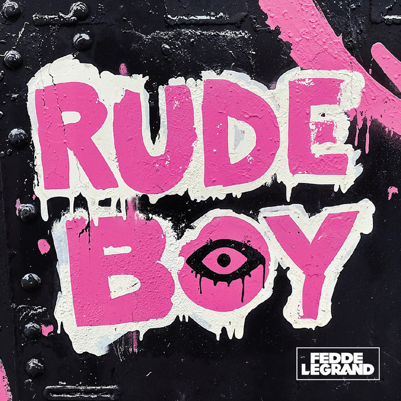 Fedde Le Grand - Rude Boy (Extended Mix)