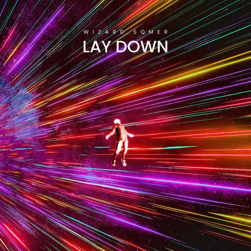 Wizard - Lay Down (feat. sqmer) (Original Mix)