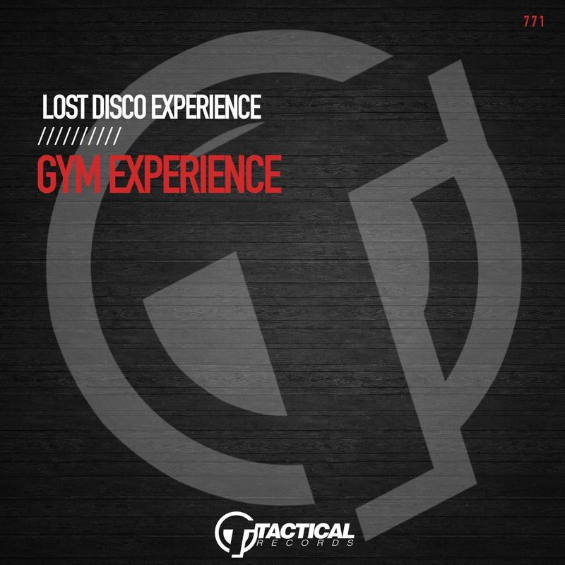 LOST DISCO EXPERIENCE - Gym Experience (Original Mix)